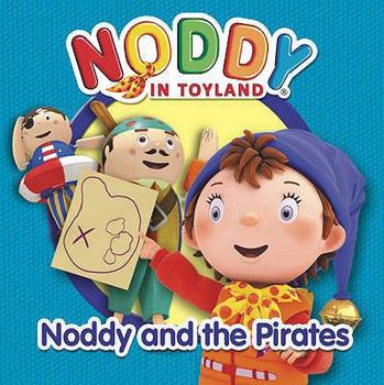 Noddy and the Pirates - Book  of the Noddy Universe