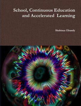 Paperback School, Continuous Education and Accelerated Learning: Accelerated Learning and Interleave Book