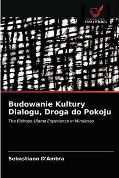 Paperback Budowanie Kultury Dialogu, Droga do Pokoju [Polish] Book