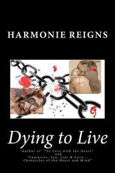 Paperback Dying to Live Book
