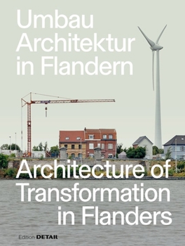 Paperback Umbau-Architektur in Flandern/Architecture of Transformation in Flanders [German] Book