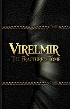 Paperback Virelmir: The Fractured Tome Book