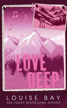 Love Deep - Book #2 of the Colorado Club Billionaires