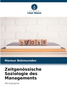 Paperback Zeitgenössische Soziologie des Managements [German] Book
