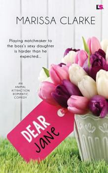 Dear Jane - Book #1 of the Animal Attraction