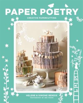 Paperback Paper Poetry: Creative Papercutting Projects Book