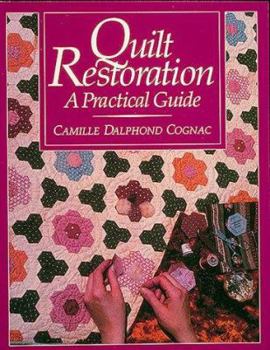 Paperback Quilt Restoration: A Practical Guide Book