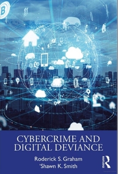 Paperback Cybercrime and Digital Deviance Book