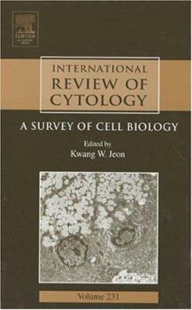 Hardcover International Review of Cytology: A Survey of Cell Biology Volume 231 Book