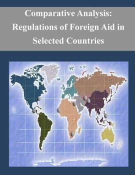 Paperback Comparative Analysis: Regulations of Foreign Aid in Selected Countries Book