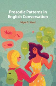 Paperback Prosodic Patterns in English Conversation Book