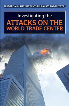 Library Binding Investigating the Attacks on the World Trade Center Book