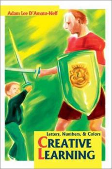 Paperback Creative Learning: Letters, Numbers, Book