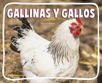 Paperback Gallinas Y Gallos (Chickens) [Spanish] Book