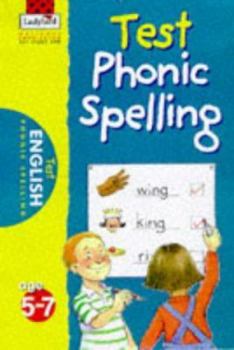 Paperback Phonic Spelling (National Curriculum - Test) Book