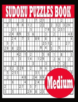 Paperback Sudoku Puzzle Book: Medium Sudoku Puzzle Book including Instructions and answer keys - Sudoku Puzzle Book for Adults Book