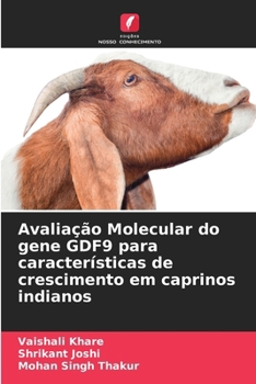 Paperback Avaliação Molecular do gene GDF9 para características de crescimento em caprinos indianos [Portuguese] Book