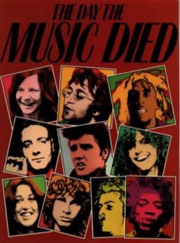 Paperback The Day the Music Died (Plexus): A Rock 'n Roll Tribute Book