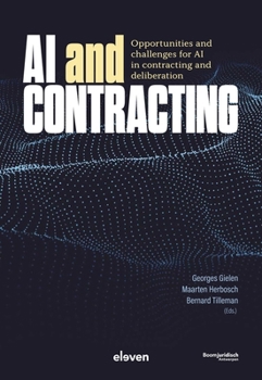 Paperback AI and Contracting: Opportunities and Challenges for AI in Contracting and Deliberation Book