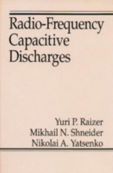 Hardcover Radio-Frequency Capacitive Discharges Book
