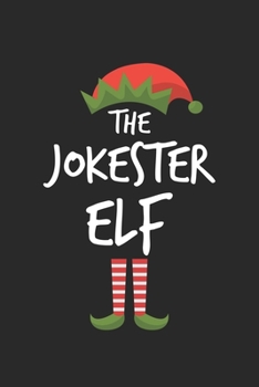 Funny Jokester Elf Christmas Notebook Gift: Lined Notebook / Journal Gift, 120 Pages, 6x9, Soft Cover, Matte Finish
