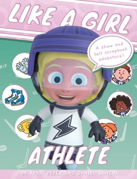 Hardcover Like A Girl: Athlete Book