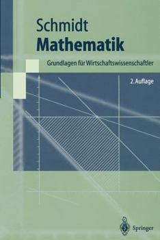 Paperback Mathematik: Grundlagen Für Wirtschaftswissenschaftler [German] Book