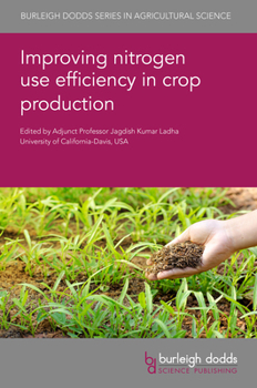 Hardcover Improving Nitrogen Use Efficiency in Crop Production Book