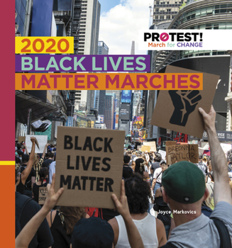 Library Binding 2020 Black Lives Matter Marches Book