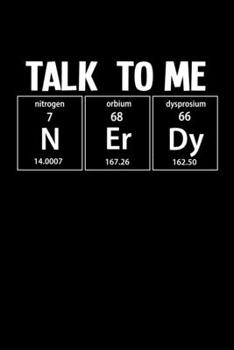 Paperback Notebook: Nerdy pun elements periodic table gifts 120 Pages, 6x9 Inches, Blank Book