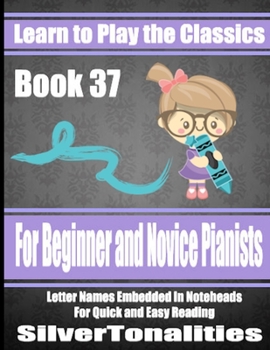 Paperback Learn to Play the Classics Book 37 Book