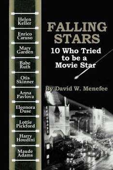 Paperback Falling Stars: 10 Who Tried to be a Movie Stars Book