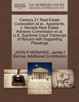 Paperback Century 21 Real Estate Corporation et al., Appellants, V. Nevada Real Estate Advisory Commission et al. U.S. Supreme Court Transcript of Record with S Book