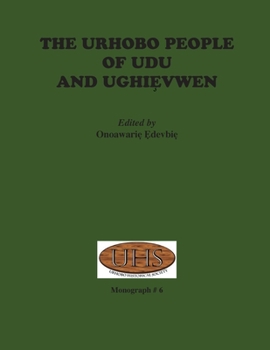 Paperback The Urhobo People of Udu and Ughievwen Book