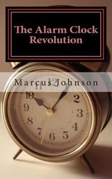 Paperback The Alarm Clock Revolution Book