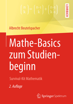 Paperback Mathe-Basics Zum Studienbeginn: Survival-Kit Mathematik [German] Book