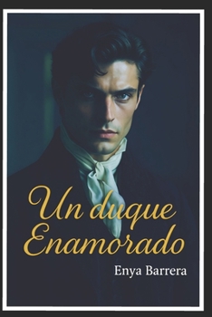 Un duque enamorado (Segundas Oportunidades) (Spanish Edition)