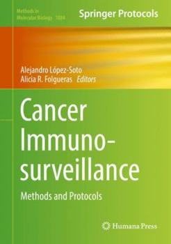 Hardcover Cancer Immunosurveillance: Methods and Protocols Book