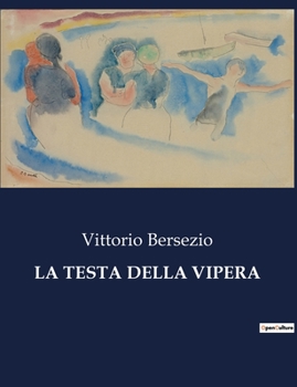 La Testa Della Vipera (Italian Edition)