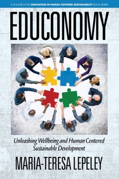 Paperback EDUCONOMY. Unleashing Wellbeing and Human Centered Sustainable Development Book