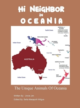 HI NEIGHBOR in OCEANIA: Unique Animals of Oceania