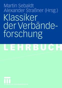 Paperback Klassiker Der Verbändeforschung [German] Book