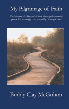 Hardcover My Pilgrimage of Faith Book