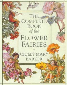 Hardcover The Complete Book of the Flower Fairies Book