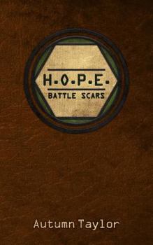 Paperback H.O.P.E. Battle Scars Book