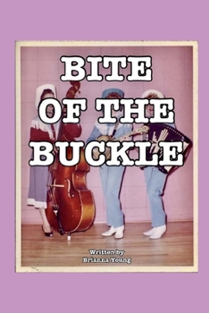 Paperback Bite of the Buckle Book