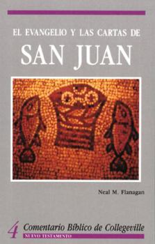 Paperback El Evangelio Y Las Cartas de San Juan: Volume 4 [Spanish] Book