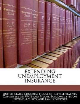 Paperback Extending Unemployment Insurance Book