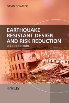 Hardcover Earthquake Resistant Design and Risk Reduction Book