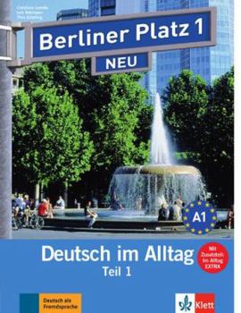 Paperback Berliner Platz NEU in Teilbanden: Lehr- und Arbeitsbuch 1 Teil 1 mit Audio-CD: Deutsch im Alltag [German] Book